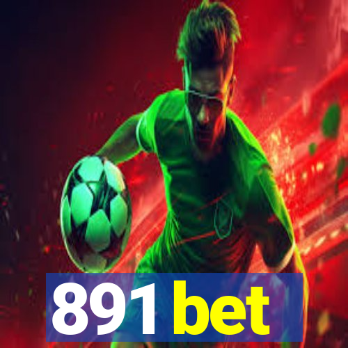 891 bet